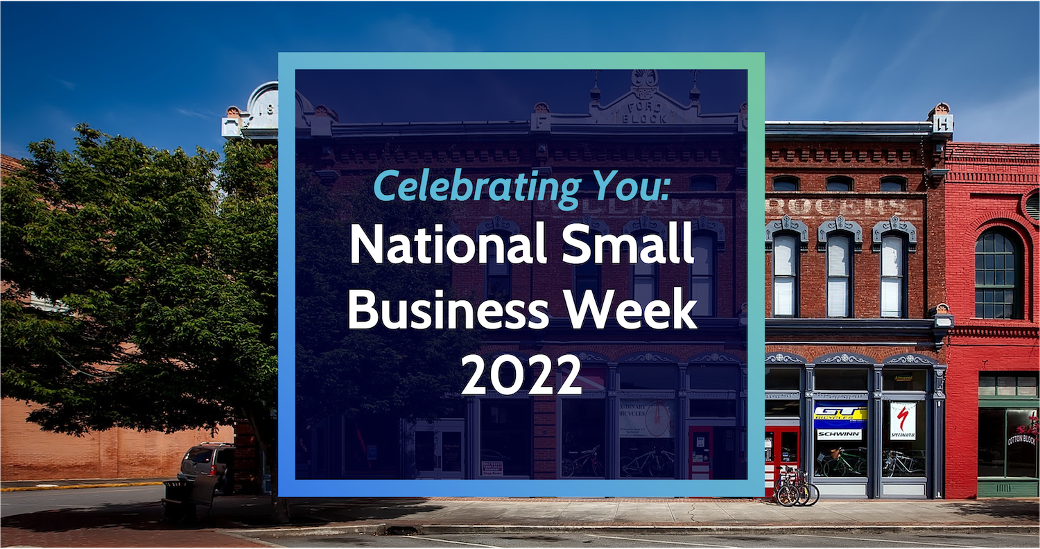 Celebrating You National Small Business Week 2022 Backabl